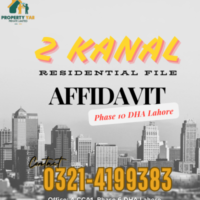 2 Kanal Residential Affidavit File DHA Phase 10