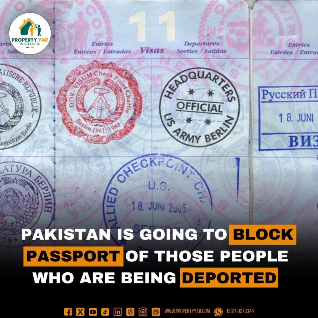 Pakistan is going to block Passport of those people who being deported