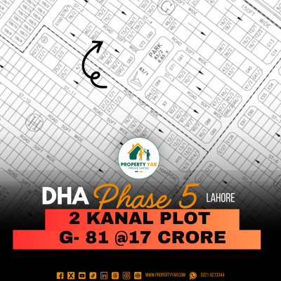 (G- 81) 2 Kanal Best Location Plot Demand 17 crore Near To Park And Mosque On 50 Feet Road Available For Sale In DHA Lahore Phase 5 Block G