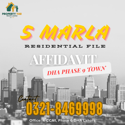 5 Mrla Plot file Grow Your Wealth DHA Phase 9 Town Affidavit File for Sale